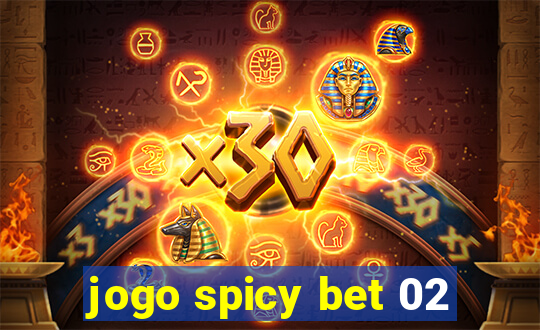 jogo spicy bet 02